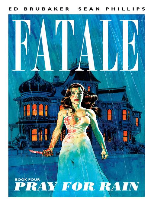 Fatale (2012), Volume 4