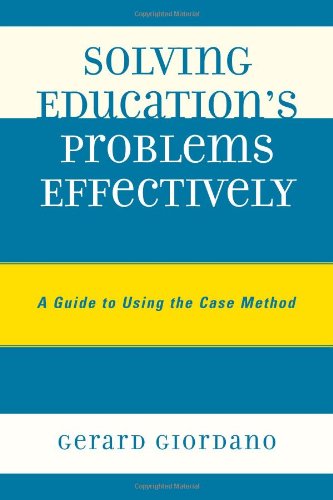 Solving Education's Problems Effectively