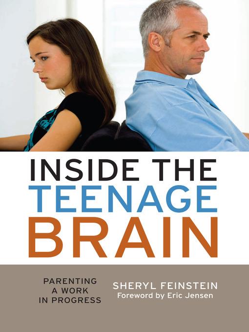 Inside the Teenage Brain