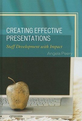 Creating Effective Presentations