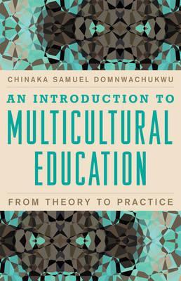 An Introduction to Multicultural Education