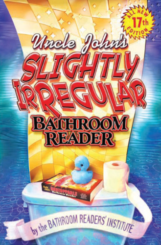 Uncle John's Slightly Irregular Bathroom Reader