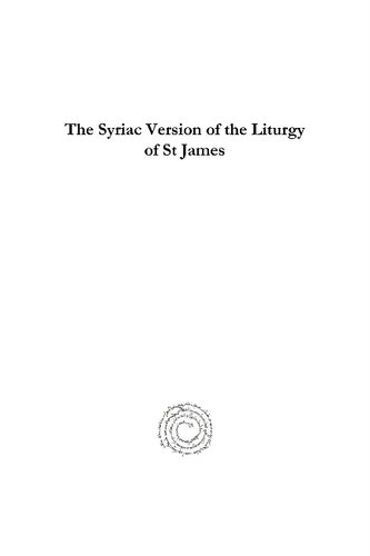 The Syriac Version of the Liturgy of St James