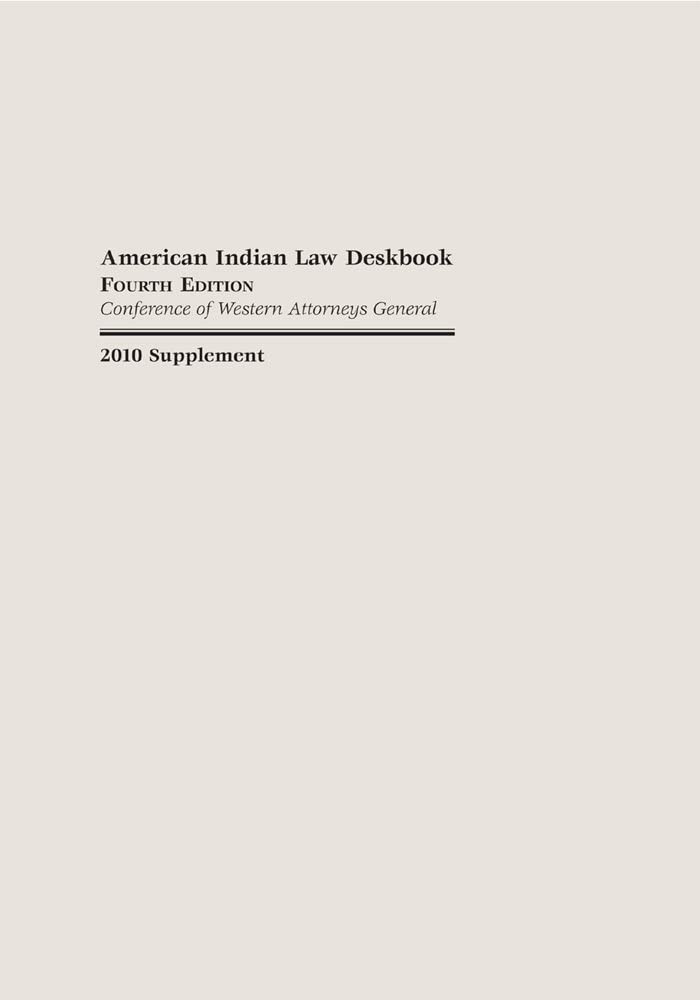 American Indian Law Deskbook 2010 (American Indian Law Deskbook Supplement)