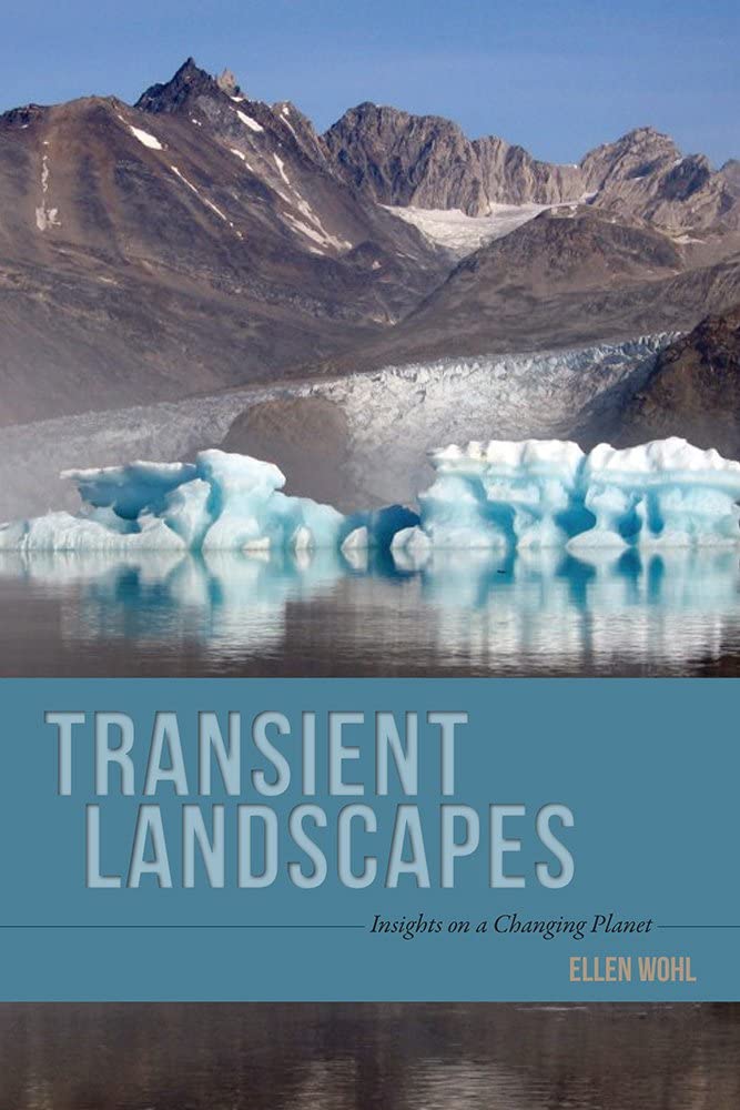 Transient Landscapes: Insights on a Changing Planet