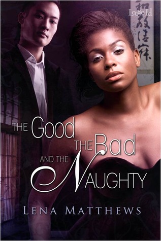 The Good, the Bad, and the Naughty