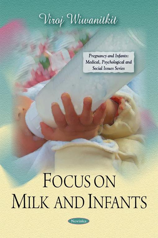 Focus on Milk and Infants