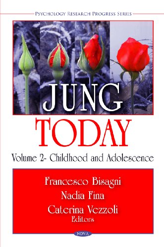 Jung Todaychildhood and Adolescence Volume 2