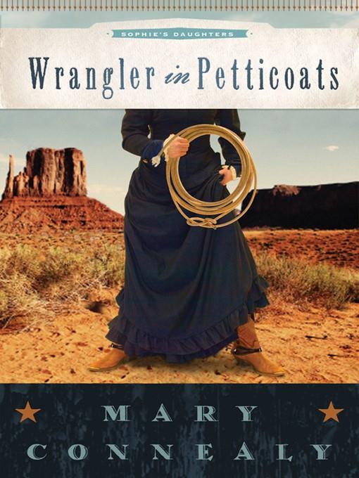 Wrangler in Petticoats