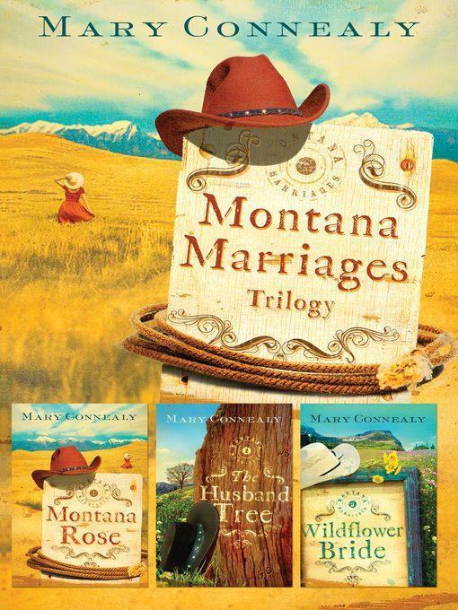 Montana Marriages Trilogy