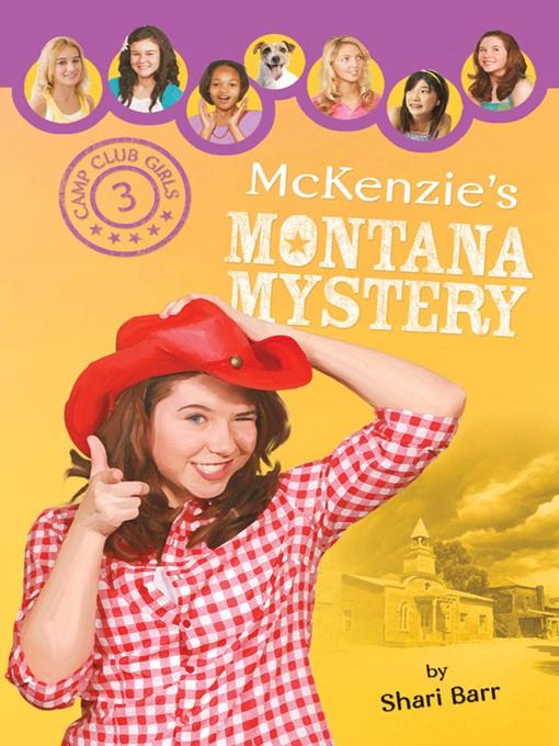 McKenzie's Montana Mystery