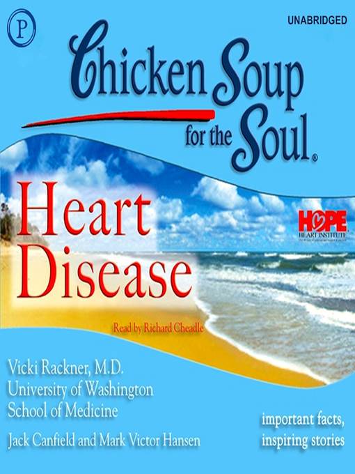 Chicken Soup for the Soul Healthy Living: Heart Disease