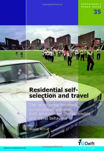 Residential Self-Selection and Travel