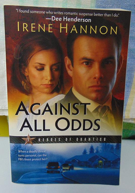 Against All Odds (Heroes of Quantico, #1)