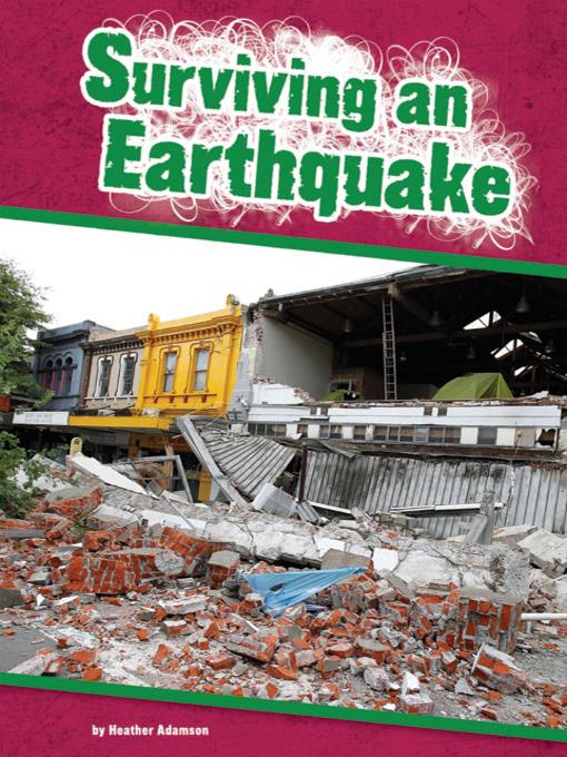 Surviving an Earthquake