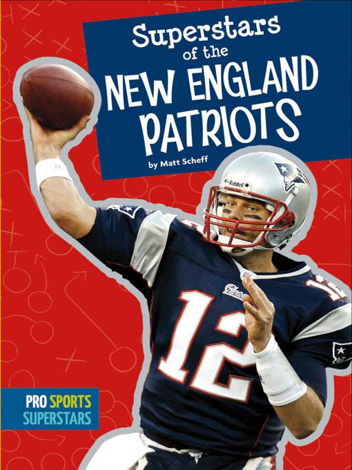 Superstars of the New England Patriots