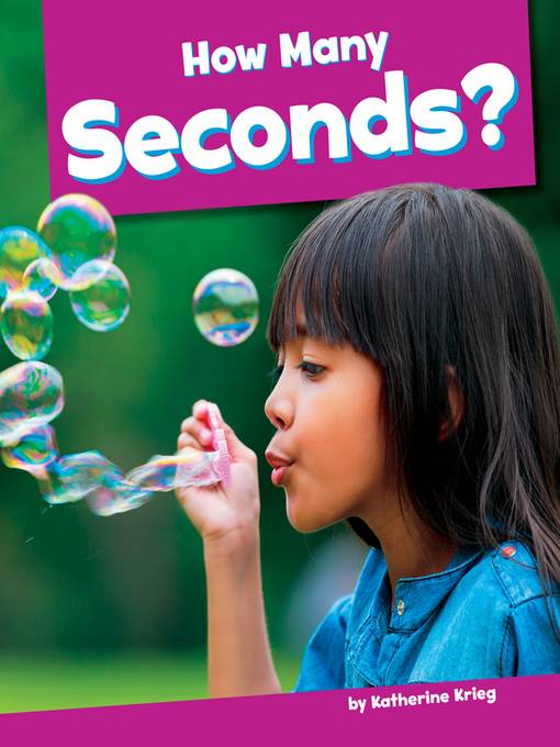 How Many Seconds?