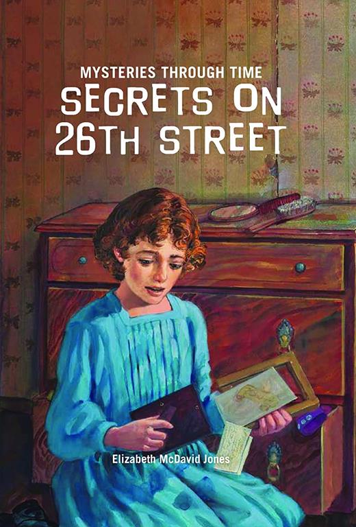 Secrets on 26th Street (Mysteries Through Time)