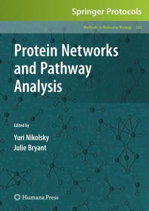 Protein Networks And Pathway Analysis (Methods In Molecular Biology)