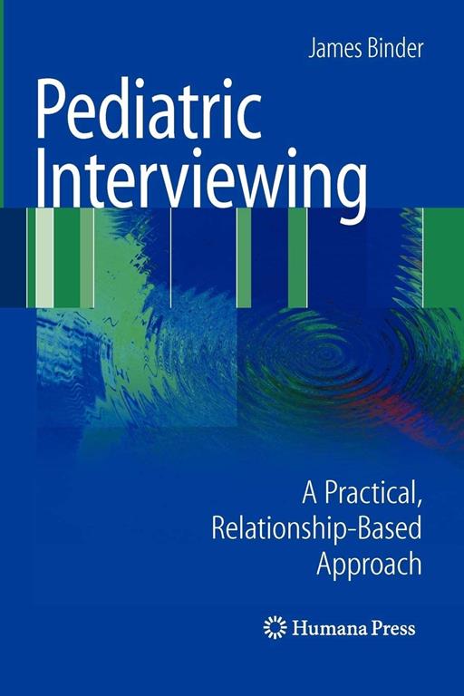 Pediatric Interviewing