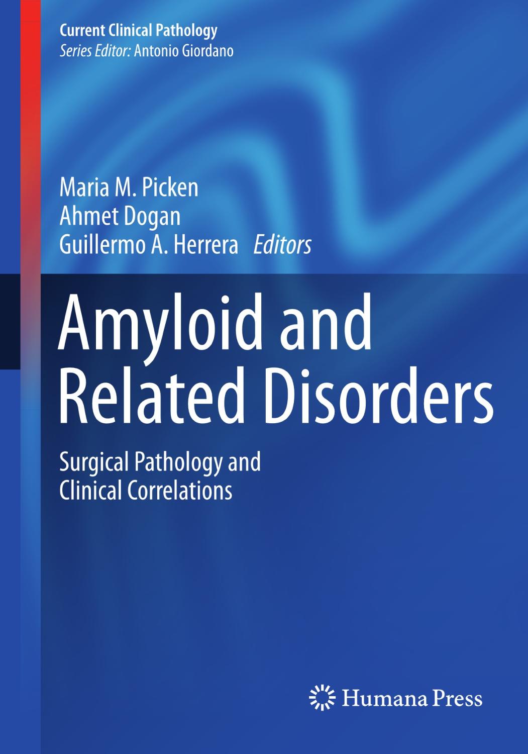 Amyloid and Related Disorders