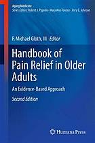 Handbook of Pain Relief in Older Adults