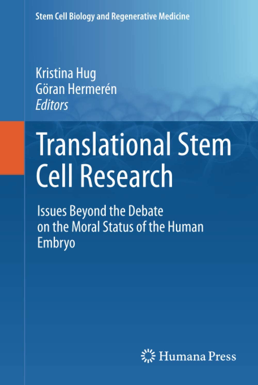 Translational Stem Cell Research