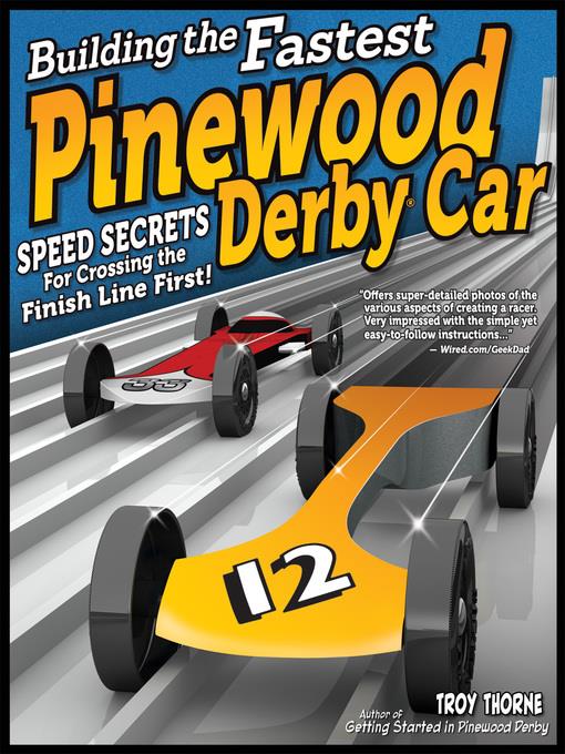 Building the Fastest Pinewood Derby Car