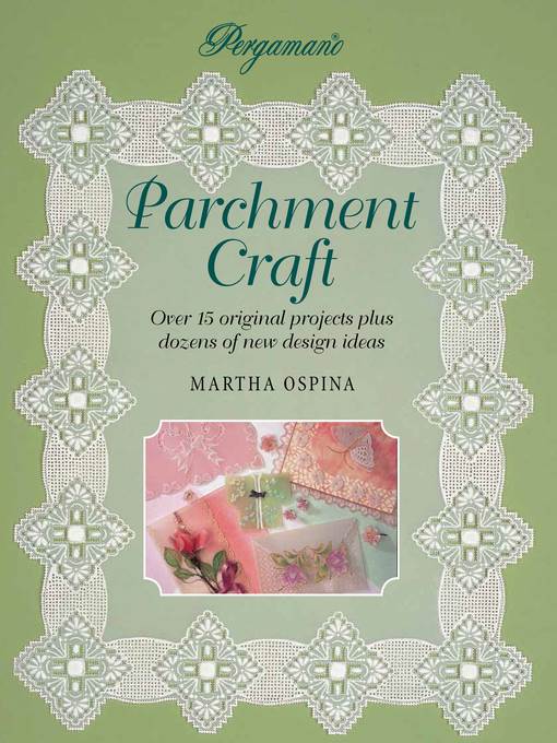 Pergamano Parchment Craft