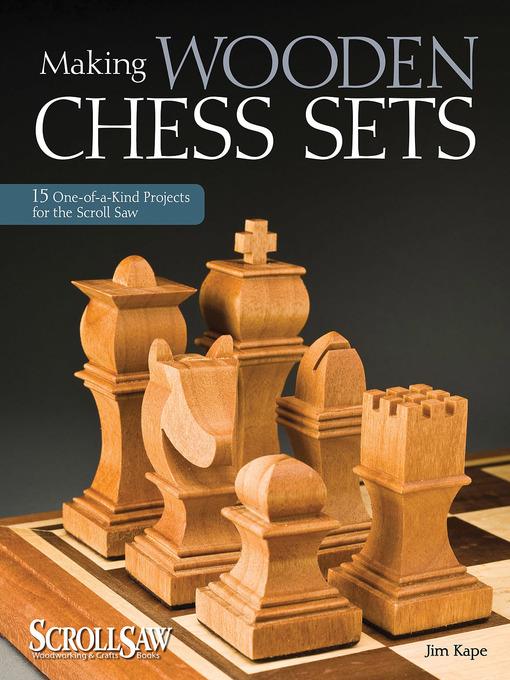 Making Wooden Chess Sets