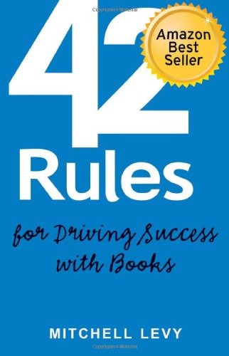 42 Rules for Driving Success with Books