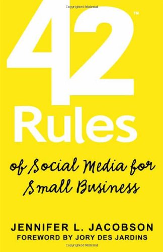 42 Rules Of Social Media For Small Business