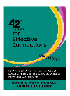 42 Rules for Effective Connections (2nd Edition)