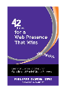 42 Rules for a Web Presence That Wins