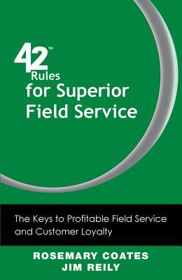 42 Rules for Superior Field Service