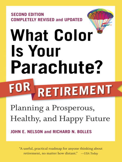 What Color Is Your Parachute? for Retirement