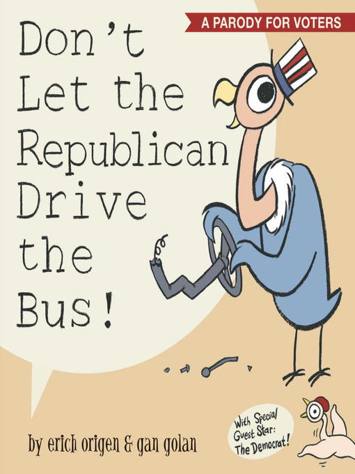 Don't Let the Republican Drive the Bus!