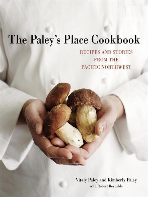 The Paley's Place Cookbook