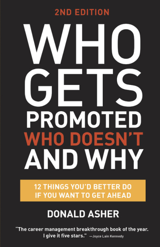 Who Gets Promoted, Who Doesn't, and Why