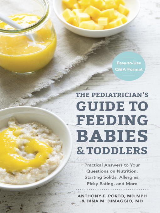 The Pediatrician's Guide to Feeding Babies and Toddlers