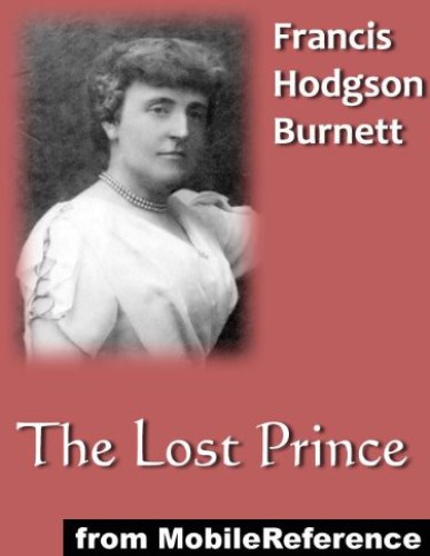 The Lost Prince. ILLUSTRATED