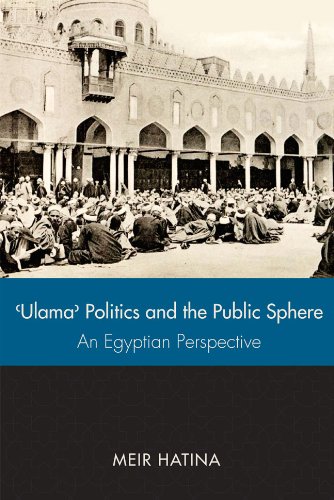  Ulama', Politics, and the Public Sphere