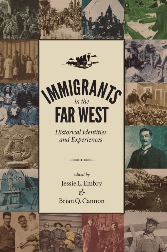 Immigrants in the Far West