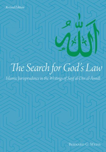 Search for God's Law : Islamic Jurisprudence in the Writings of Sayf al-Din Al-Amidi.