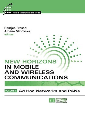 New Horizons In Mobile And Wireless Communications, Vol 4 (Mobile Communications)