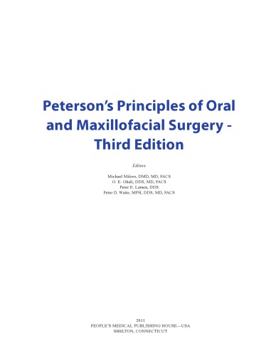 Peterson's Principles of Oral and Maxillofacial Surgery