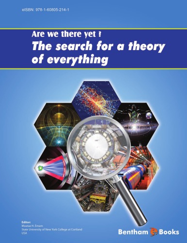 Are we there yet? : the search for a theory of everything