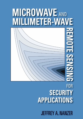 Microwave and Millimeter-Wave Remote Sensing for Security Applications