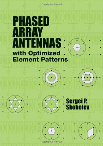 Phased Array Antennas With Optimized Element Patterns (Artech House Antennas And Propagation Library)