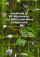 Handbook of RF, microwave, and millimeter-wave components